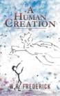 A Human Creation - Book