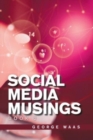 Social Media Musings : Book 2 - Book