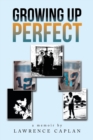Growing up Perfect - Book