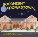 Goodnight Cooperstown - Book