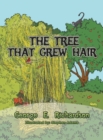 The Tree That Grew Hair - Book