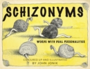 Schizonyms : Words with Dual Personalities - eBook