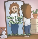 When I Look in the Mirror - eBook