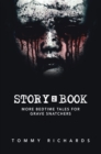 Story2book : More Bedtime Tales for Grave Snatchers - eBook