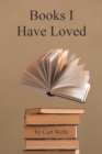 Books I Have Loved - eBook