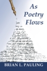 As Poetry Flows - eBook