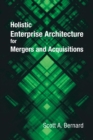Holistic Enterprise Architecture for Mergers and Acquisitions - Book