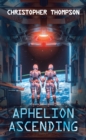 Aphelion Ascending - eBook