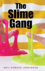 The Slime Gang - Book