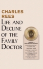 Life and Decline of the Family Doctor - Book