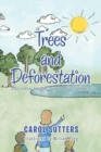 Trees and Deforestation - Book
