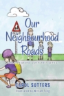 Our Neighbourhood Roads - eBook