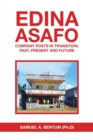 Edina Asafo : Company Posts in Transition; Past, Present and Future - Book