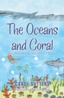 The Oceans and Coral - eBook
