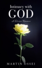 Intimacy with God : A Divine Romance - Book