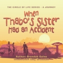 When Thabo's Sister Had an Accident - eBook