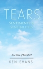 Tears : Sentiments & Sensibilities - Book