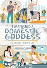 I Married a Domestic Goddess - Book