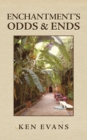 Enchantment's Odds & Ends - Book