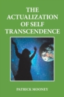 The Actualization of Self Transcendence - Book