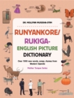 Runyankore/Rukiga-English Picture Dictionary : Over 1000 New Words Songs Rhymes from Western Uganda - eBook