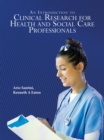 An Introduction to Clinical Research for Health and Social Care Professionals - eBook