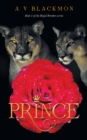 Prince : 1St Book of a 4 Book Series - eBook
