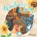 Wailin' and the Chicks - eBook