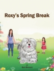 Roxy's Spring Break - eBook