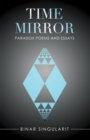 Time Mirror : Paradox Poems and Essays - eBook