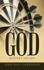 God : Mystery Solved! - Book