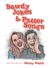 Bawdy Jokes & Patter Songs - eBook