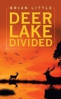 Deer Lake Divided - Book