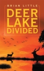 Deer Lake Divided - eBook