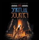 My Spiritual Journey - eBook