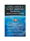 Local Lives in a Global Pandemic: : Stories from North Central Florida - eBook