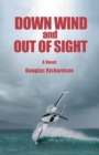 Down Wind and out of Sight - Book