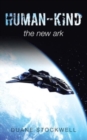 Human-Kind : The New Ark - Book