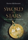 Sword of Stars : Book 1: Eternity Is Not Forever - Book