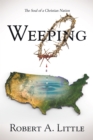 Weeping : The Soul of a Christian Nation - eBook