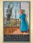 Mr. Porter's Painted Walls - eBook