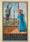 Mr. Porter's Painted Walls - Book