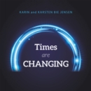 Times Are Changing - eBook