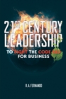21St Century Leadership to Fight the Code Red for Business - eBook