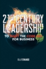 21St Century Leadership to Fight the Code Red for Business - Book