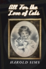 All for the Love of Cats - eBook