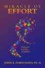 Miracle of Effort : Thalia's Autism Journey - eBook