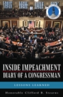 Inside Impeachment-Diary of a Congressman : Lessons Learned - eBook