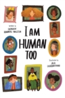 I Am Human Too - eBook