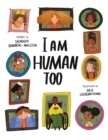I Am Human Too - Book